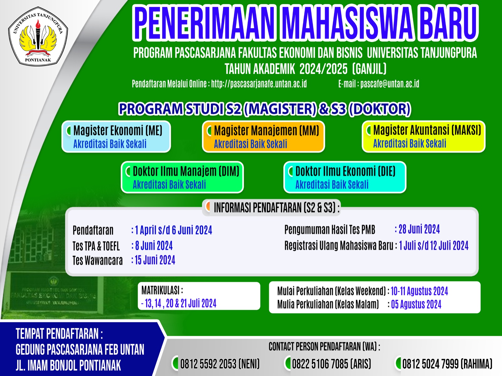 Penerimaan Mahasiswa Baru Pascasarjana Fakultas Ekonomi dan Bisnis Universitas Tanjungpura T.A 2024/2025 (Ganjil)